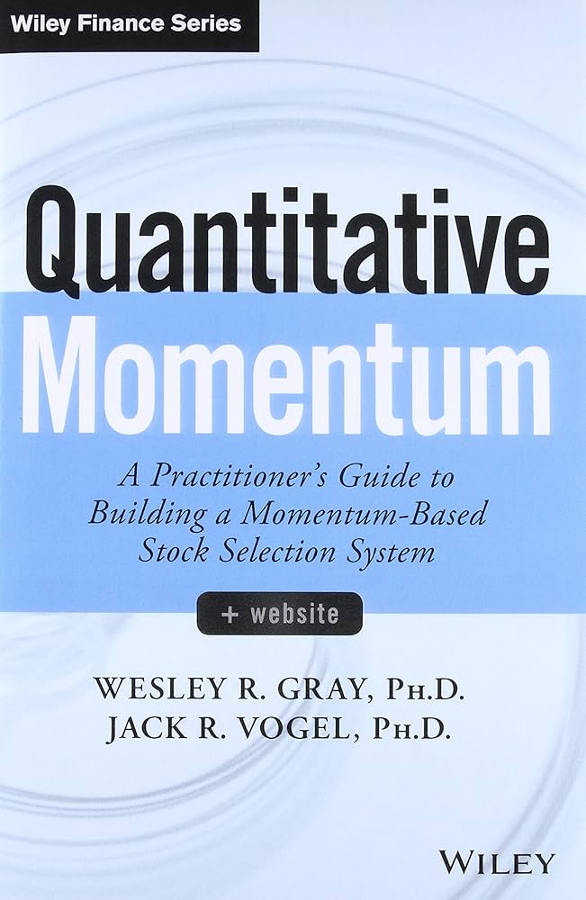 Quantitative Momentum book cover by Wesley Gray and Jack Vogel